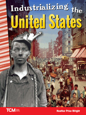 cover image of Industrializing the United States